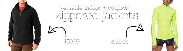 Zippered jackets.